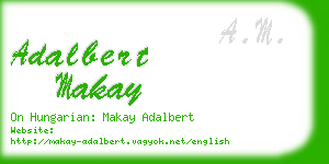 adalbert makay business card